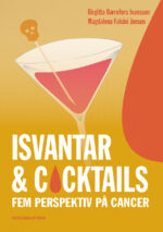 Isvantar & cocktails - fem perspektiv på cancer-0