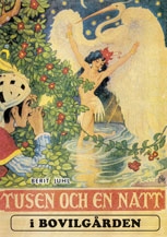 Tusen och en natt i Bovilgården