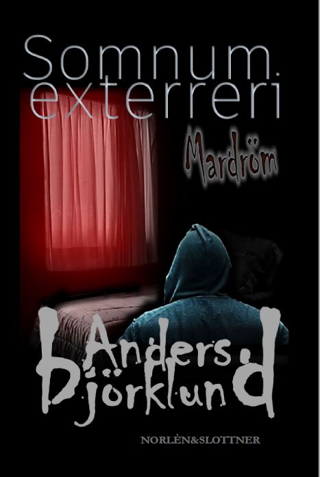 Somnum exterreri- Mardröm