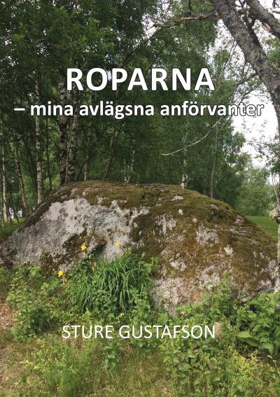 Roparna - mina avlägsna anförvanter