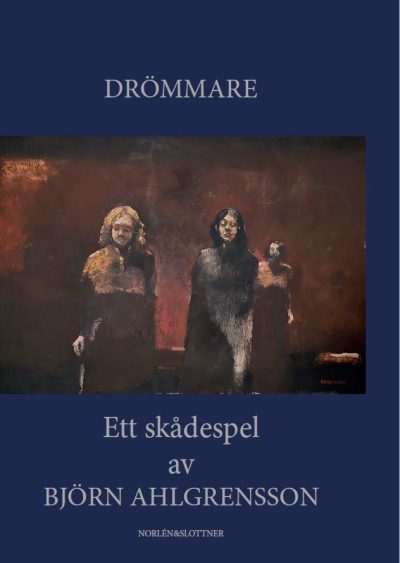 Drömmare, ett skådespel, ett dokument