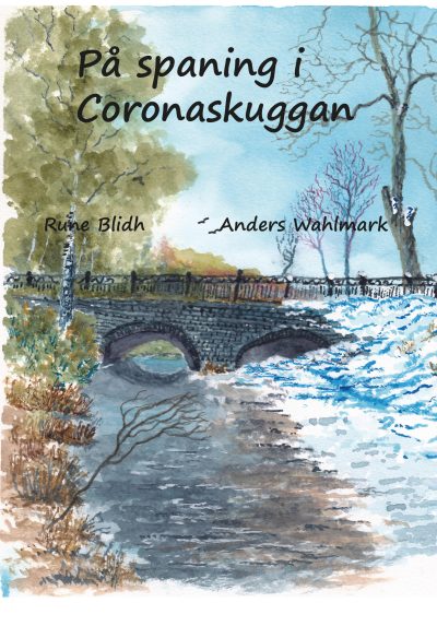 På spaning i Coronaskuggan