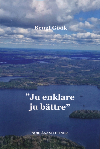 "Ju enklare ju bättre"