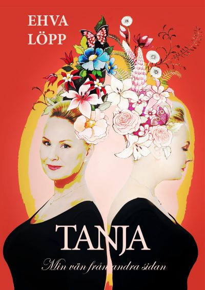 Tanja - min vän från andra sidan