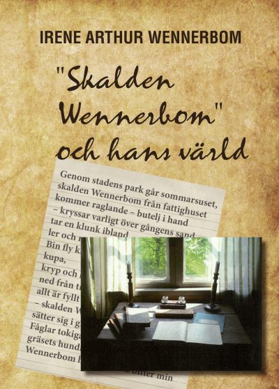 "Skalden Wennerbom" och hans värld
